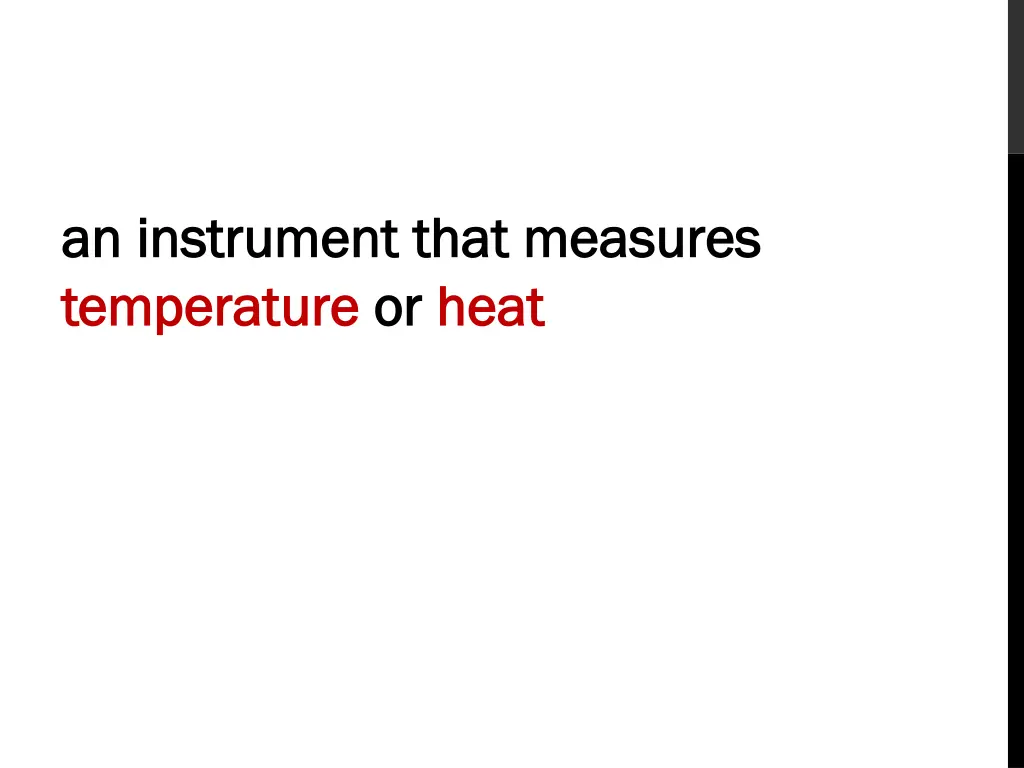 an instrument that measures an instrument that