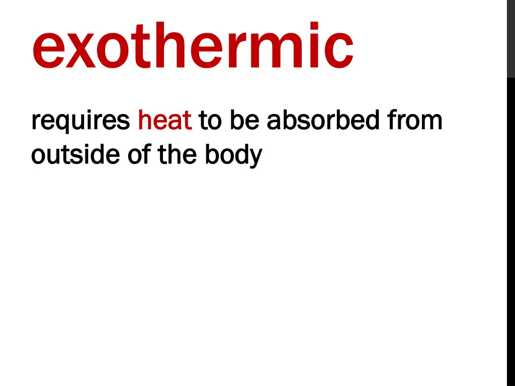 exothermic