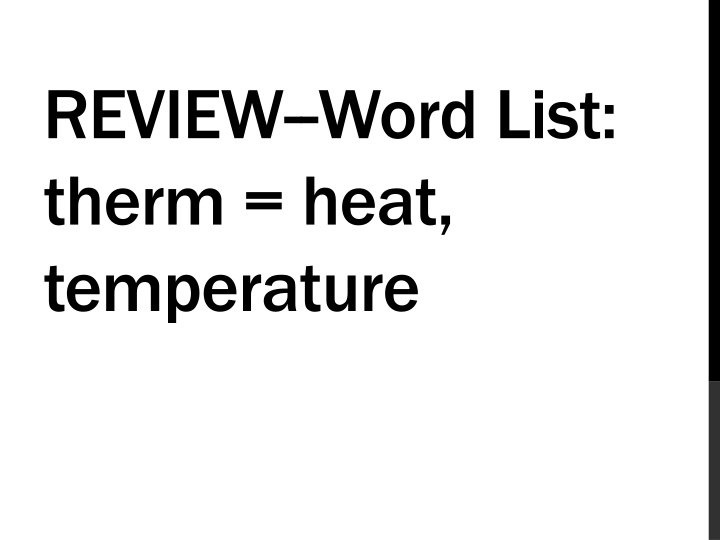 review word list therm heat temperature