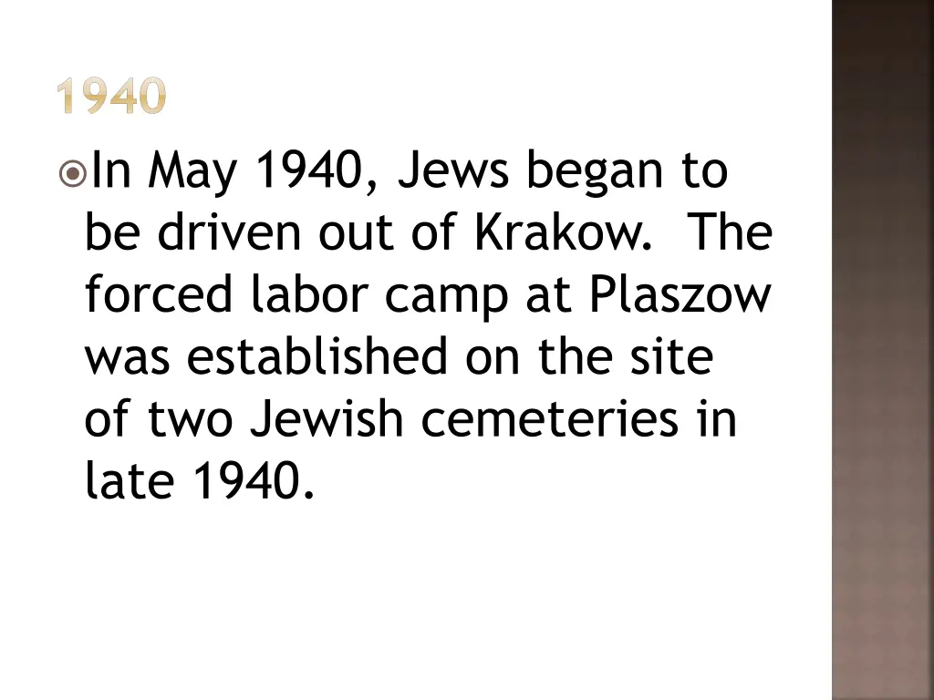 1940 in may 1940 jews began to be driven