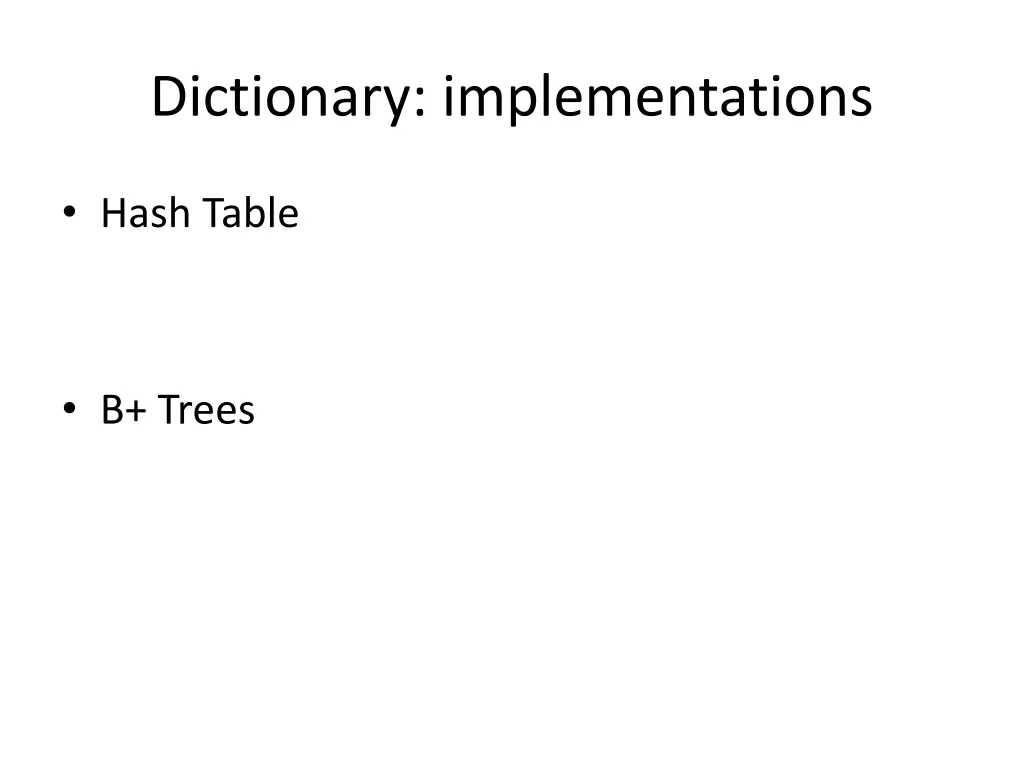 dictionary implementations