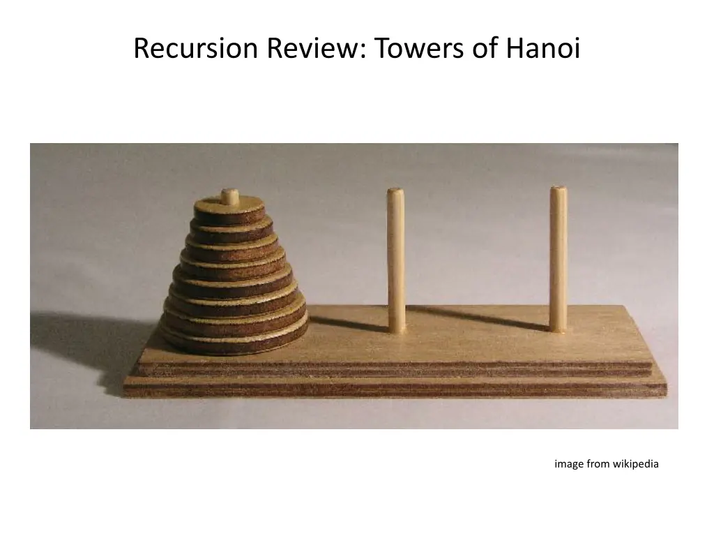 recursion review towers of hanoi