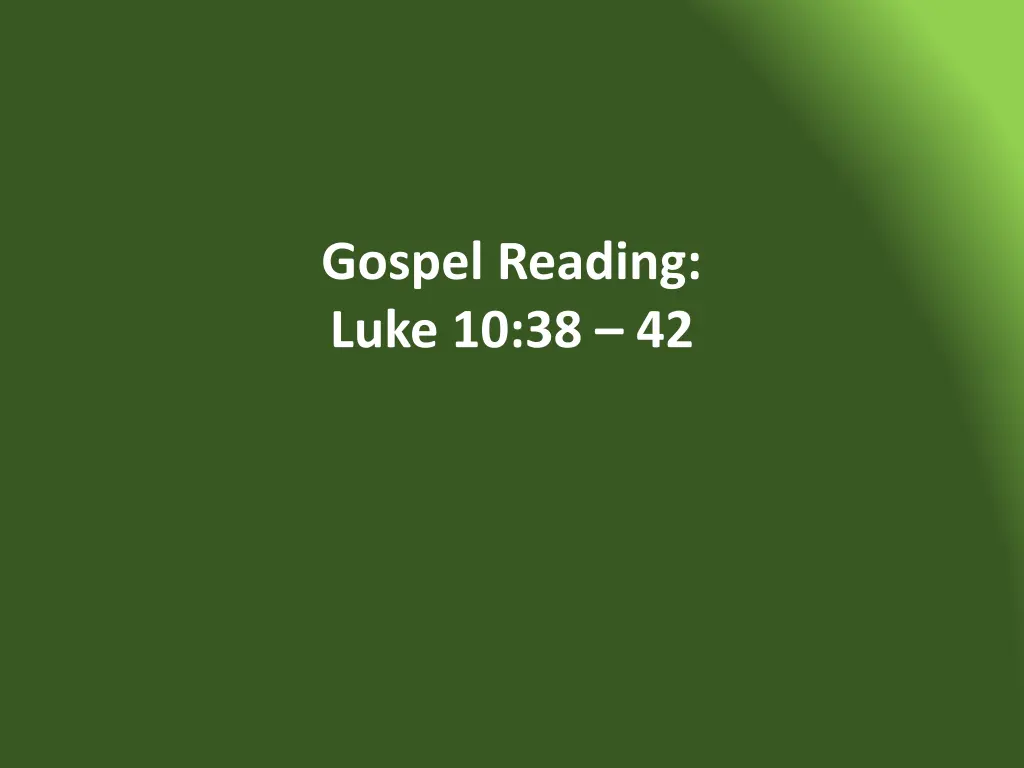 gospel reading luke 10 38 42