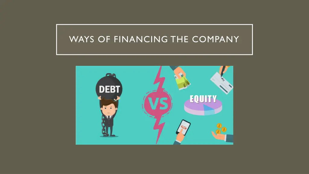 ways of financing the company