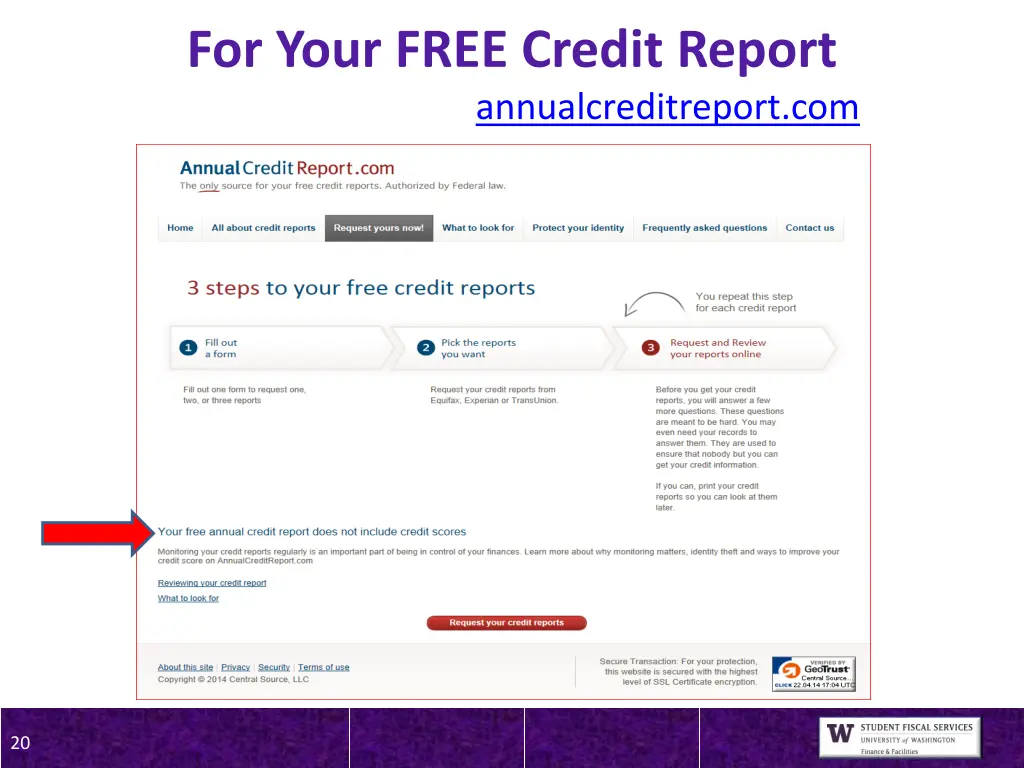 for your free credit report annualcreditreport com