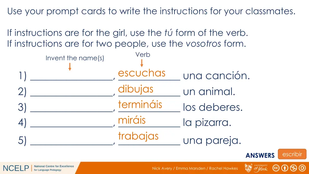 use your prompt cards to write the instructions 1