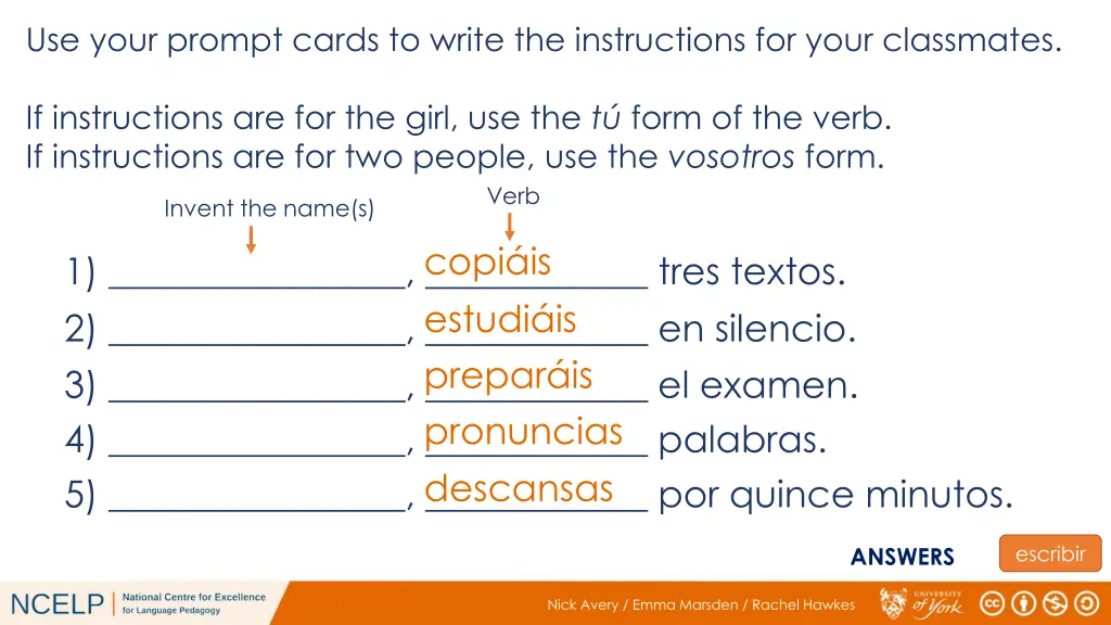 use your prompt cards to write the instructions 3