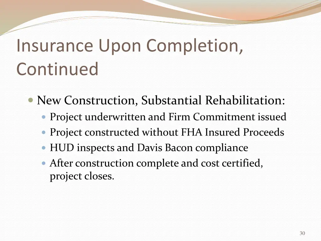 insurance upon completion continued