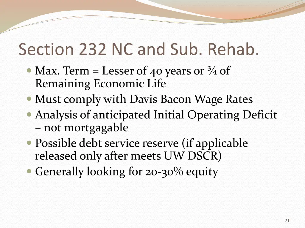 section 232 nc and sub rehab max term lesser