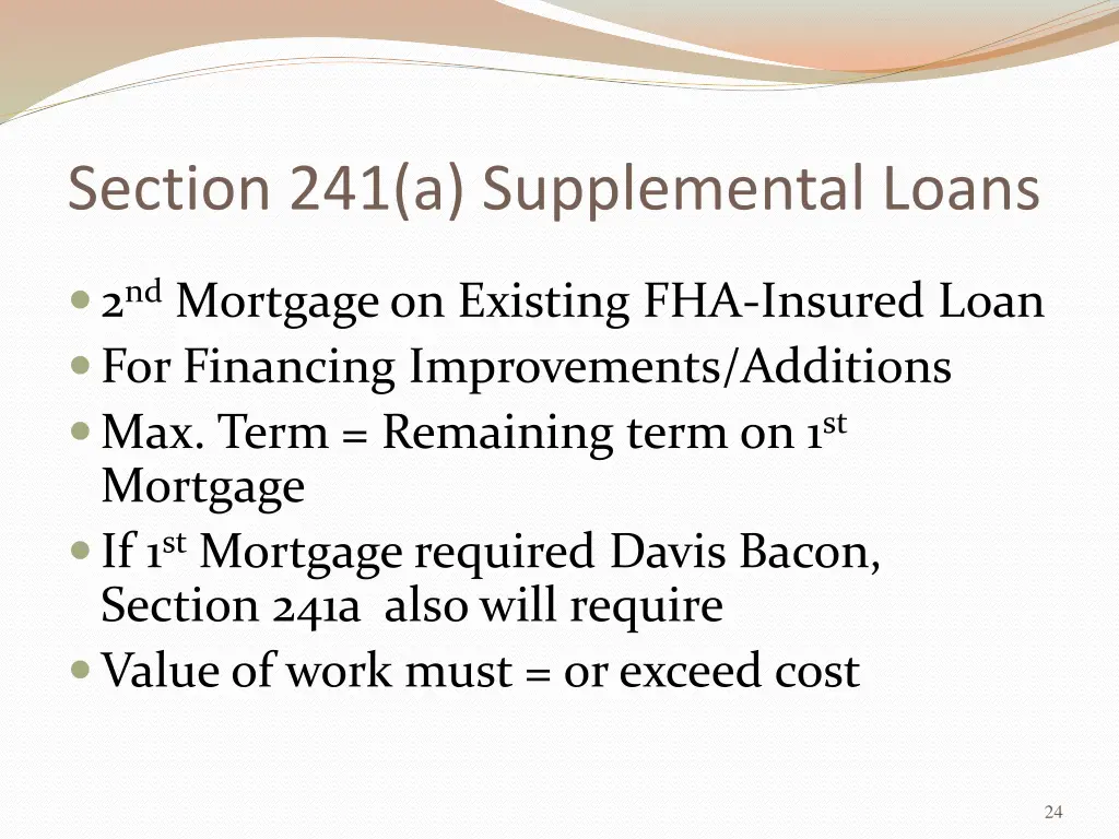 section 241 a supplemental loans