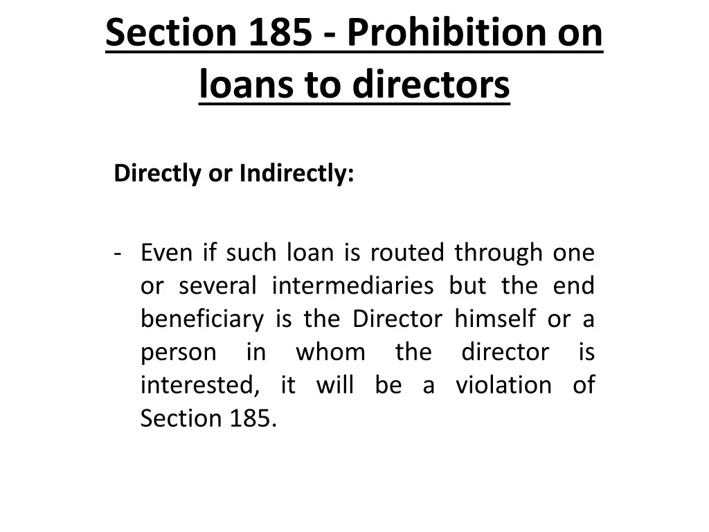 section 185 prohibition on loans to directors 1