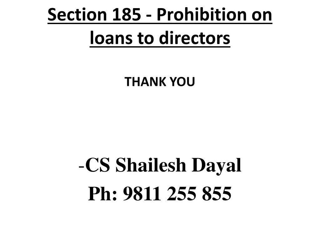 section 185 prohibition on loans to directors 18