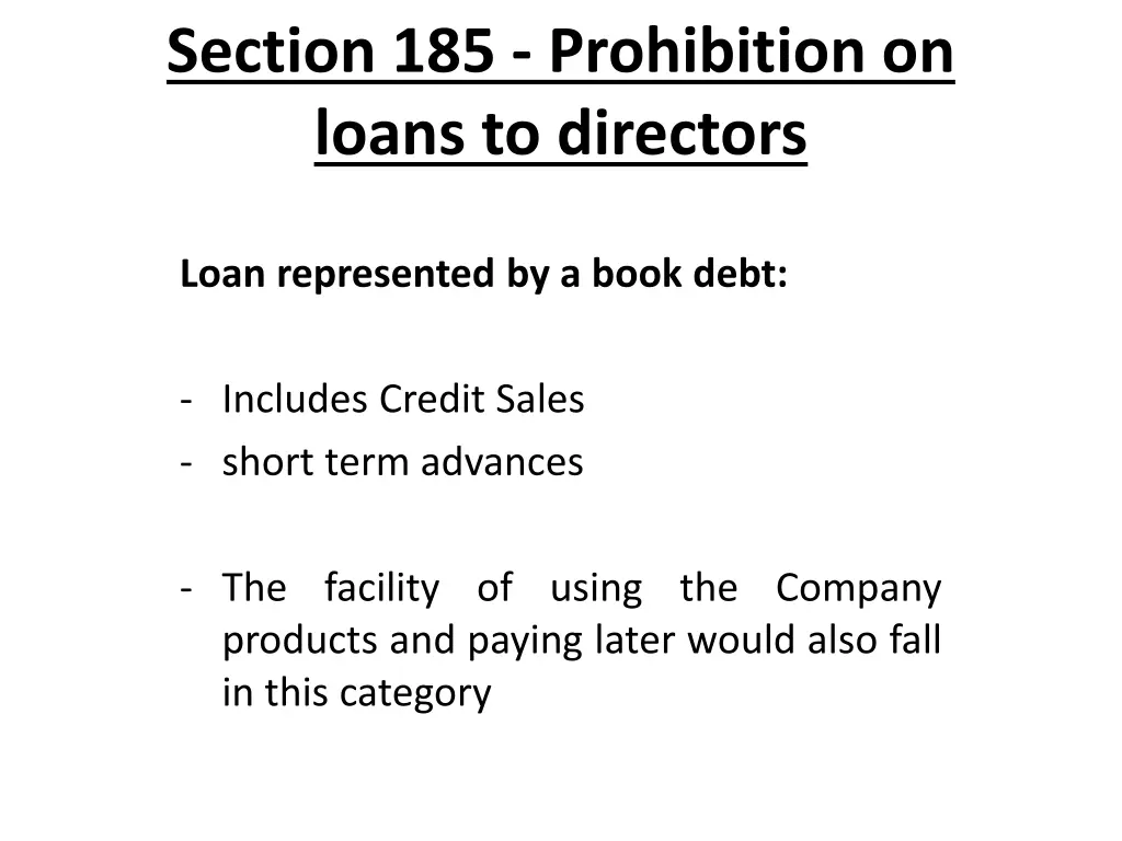 section 185 prohibition on loans to directors 2