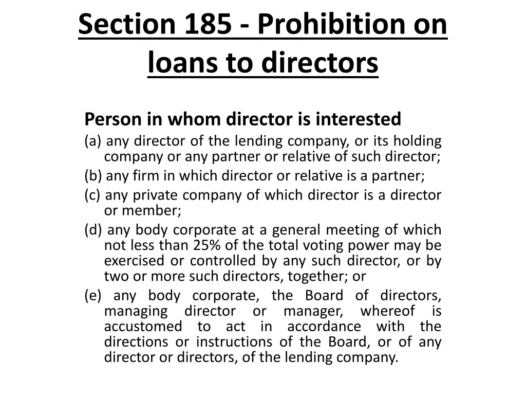 section 185 prohibition on loans to directors 3