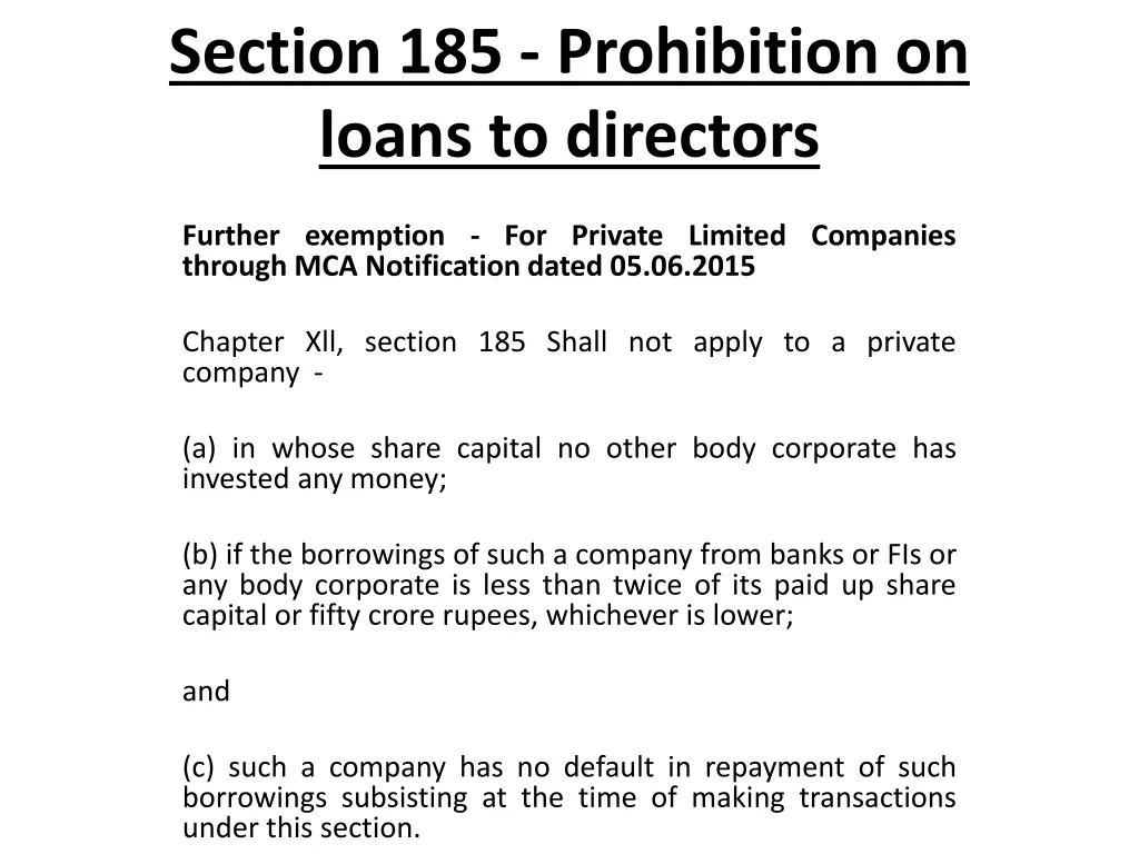 section 185 prohibition on loans to directors 6