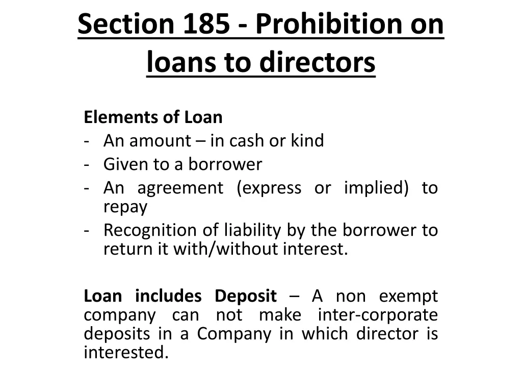 section 185 prohibition on loans to directors 8