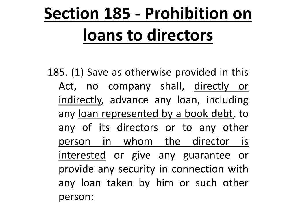 section 185 prohibition on loans to directors