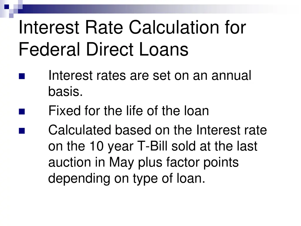 interest rate calculation for federal direct loans