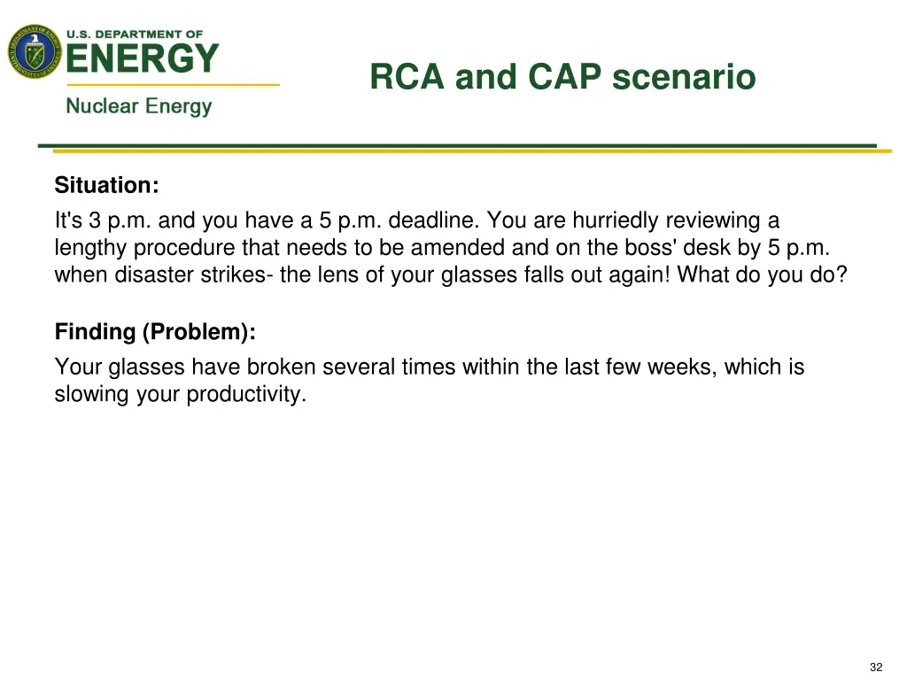 rca and cap scenario