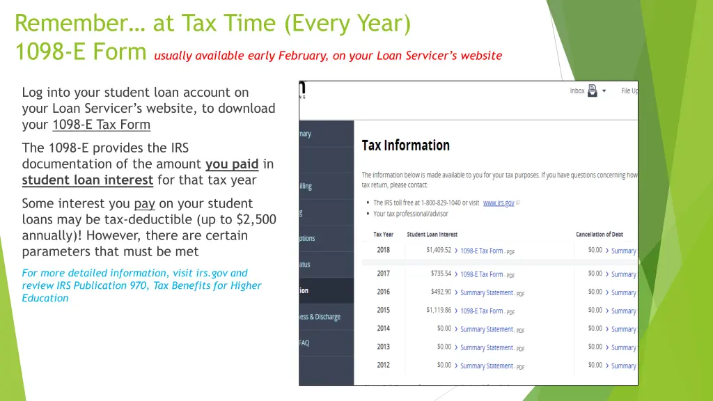 remember at tax time every year 1098 e form