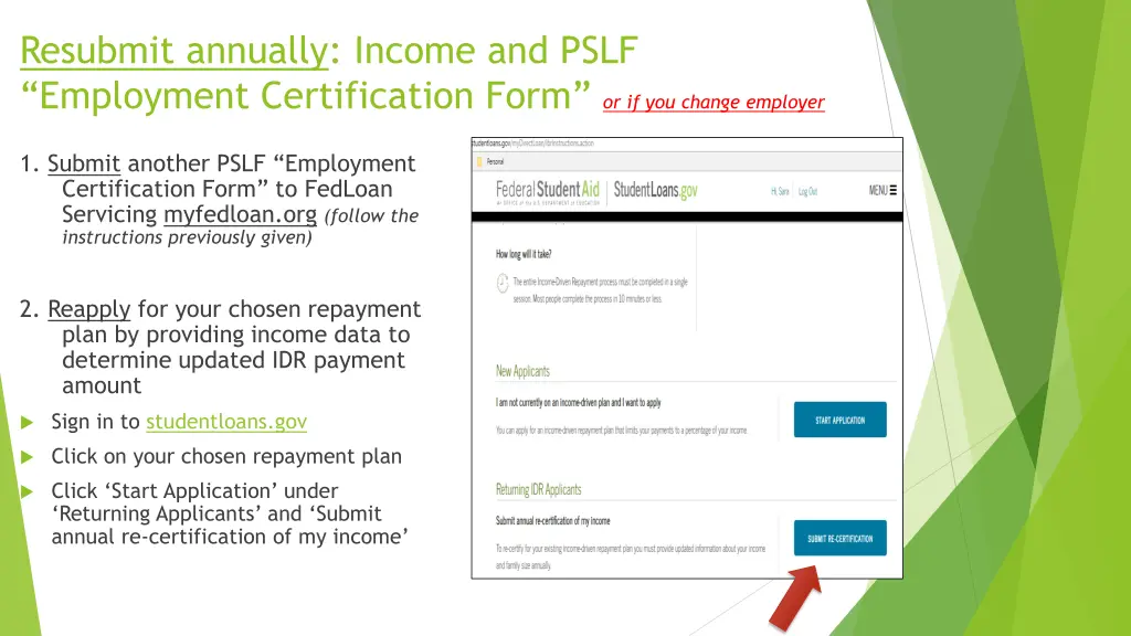 resubmit annually income and pslf employment