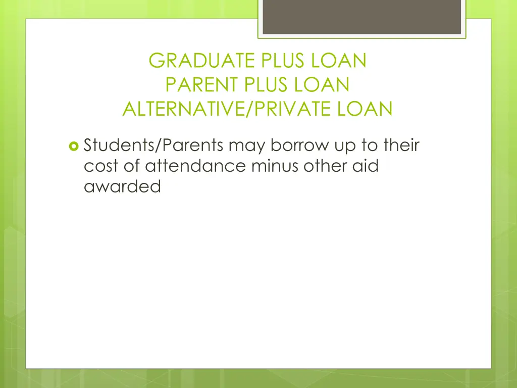 graduate plus loan parent plus loan alternative