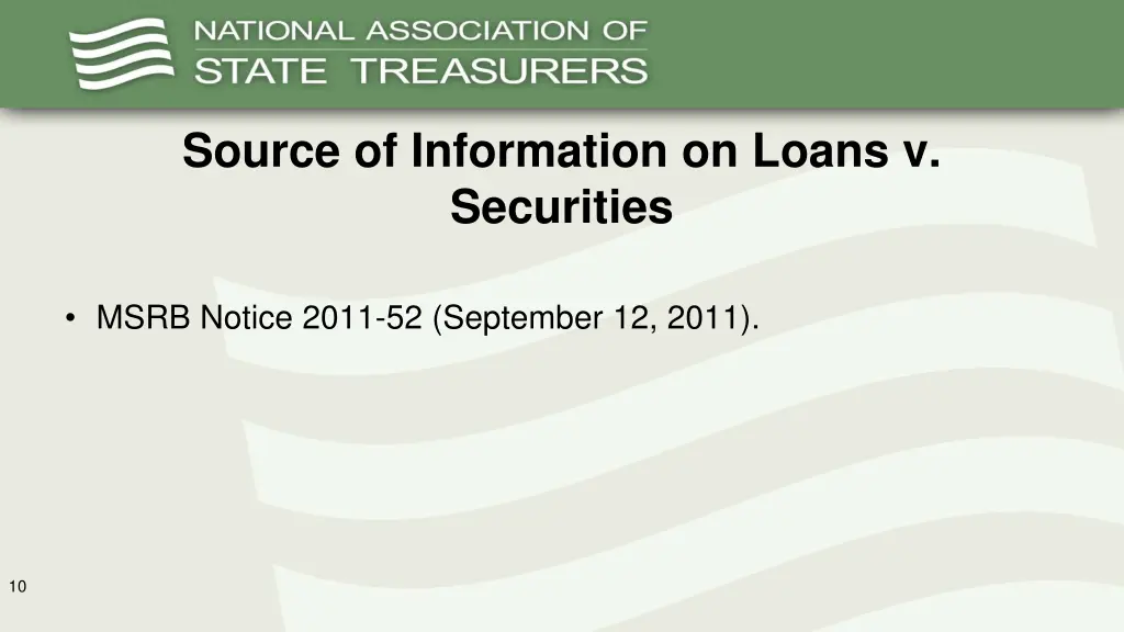 source of information on loans v securities