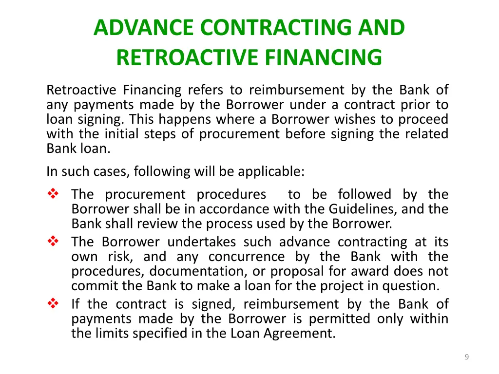 advance contracting and retroactive financing