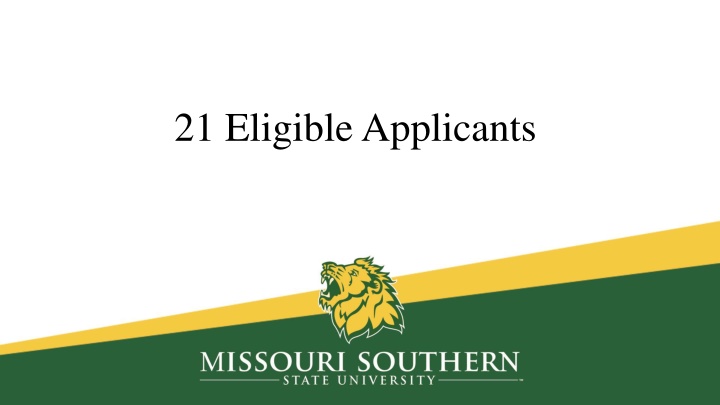 21 eligible applicants