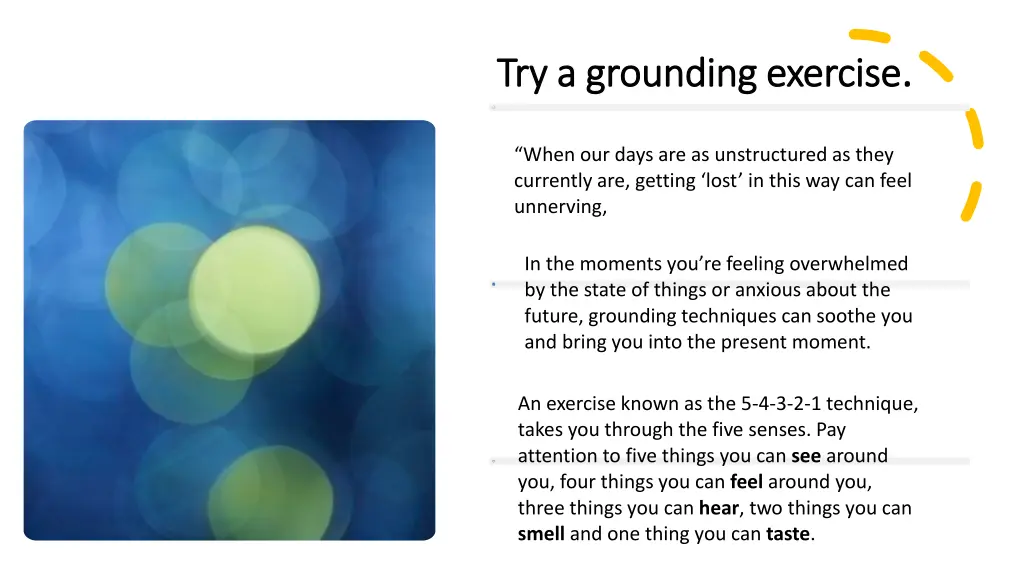 try a grounding exercise try a grounding exercise