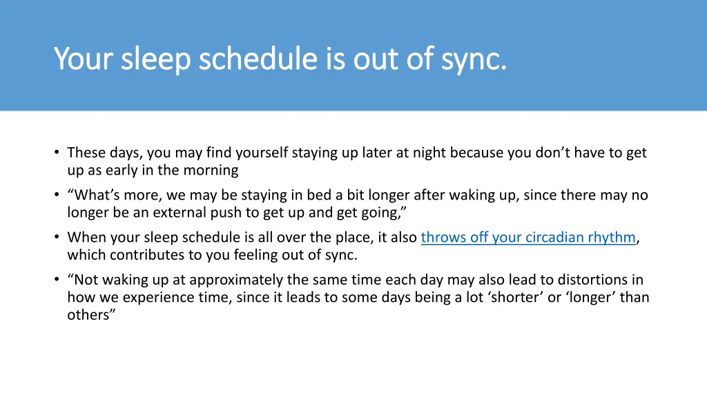 your sleep schedule is out of sync your sleep