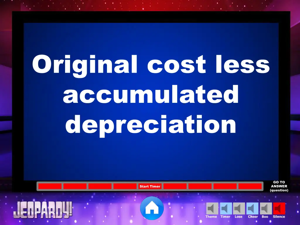 original cost less accumulated depreciation