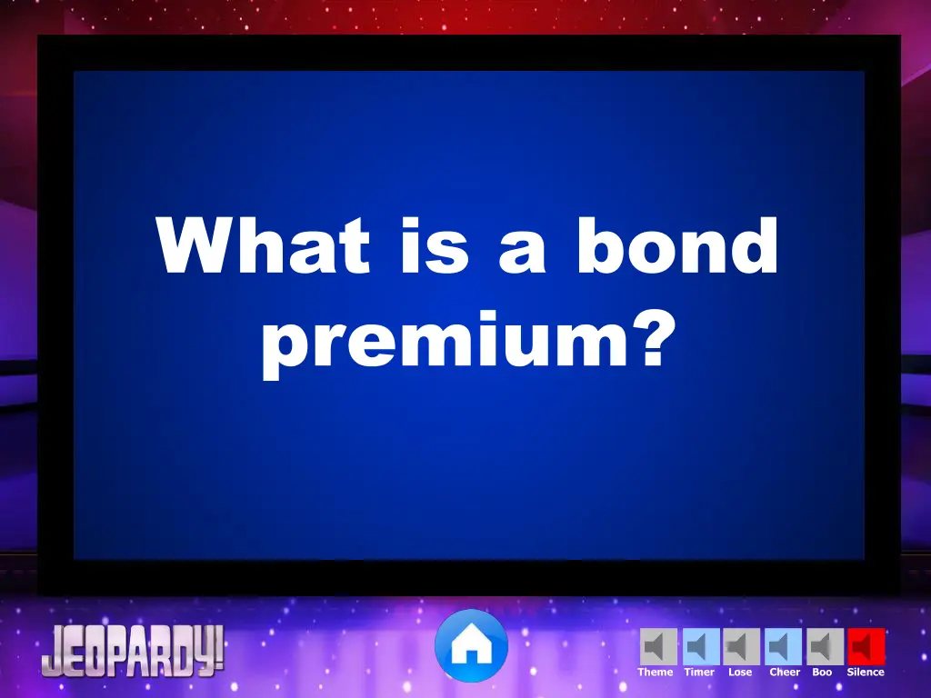 what is a bond premium