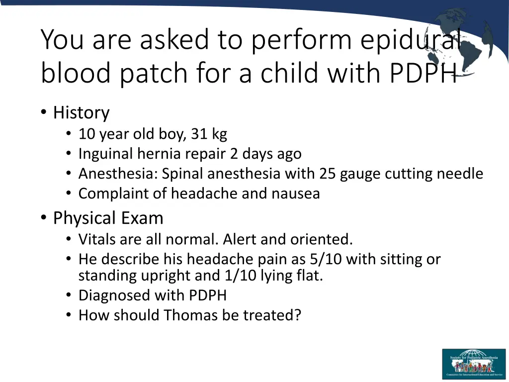 you are asked to perform epidural blood patch