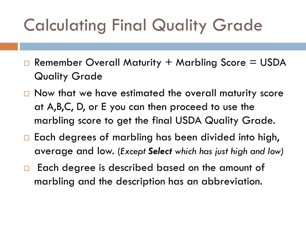 calculating final quality grade