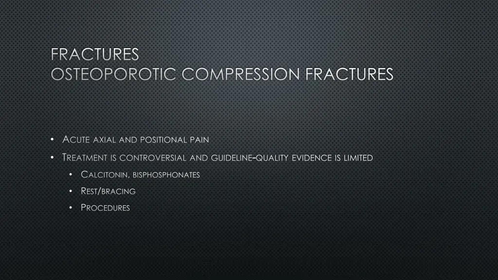 fractures osteoporotic compression fractures