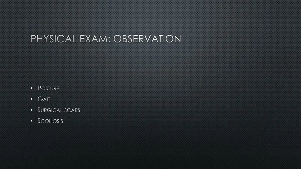 physical exam observation