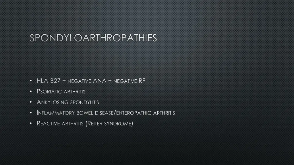 spondyloarthropathies