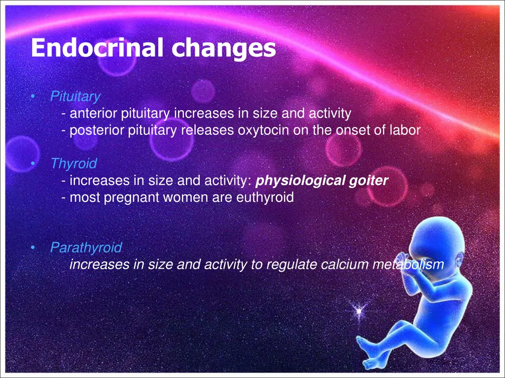 endocrinal changes