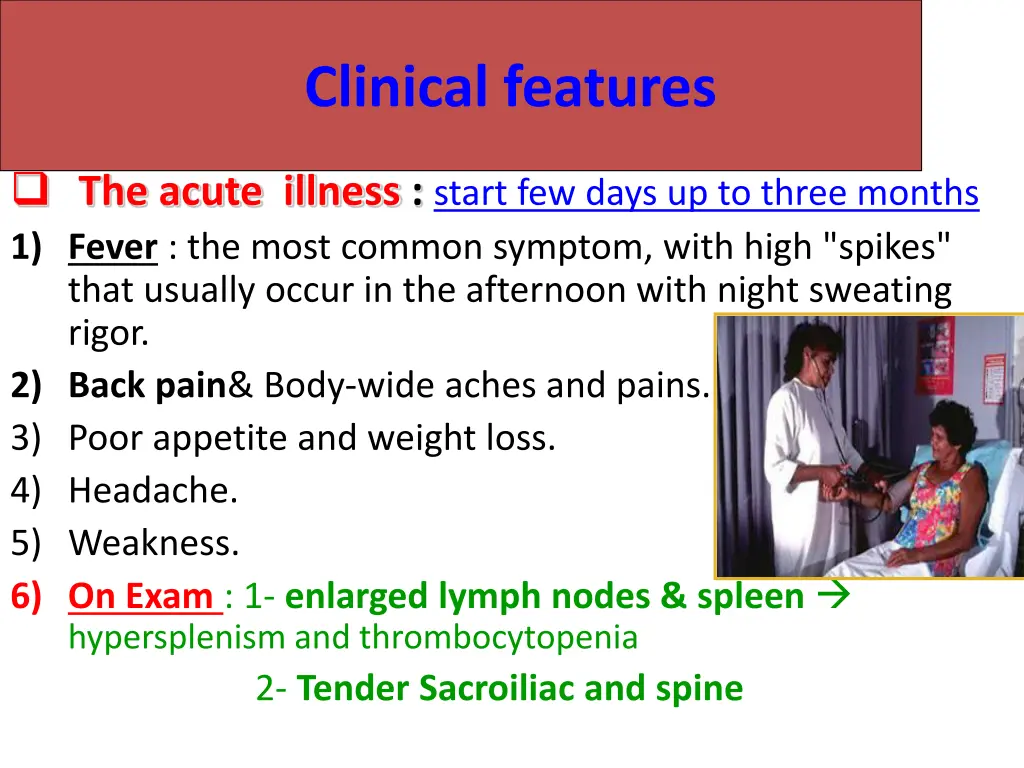 clinical features