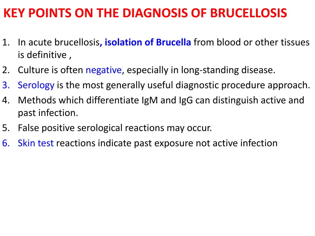 key points on the diagnosis of brucellosis