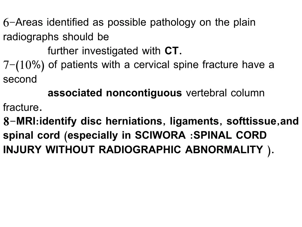 6 areas identified as possible pathology