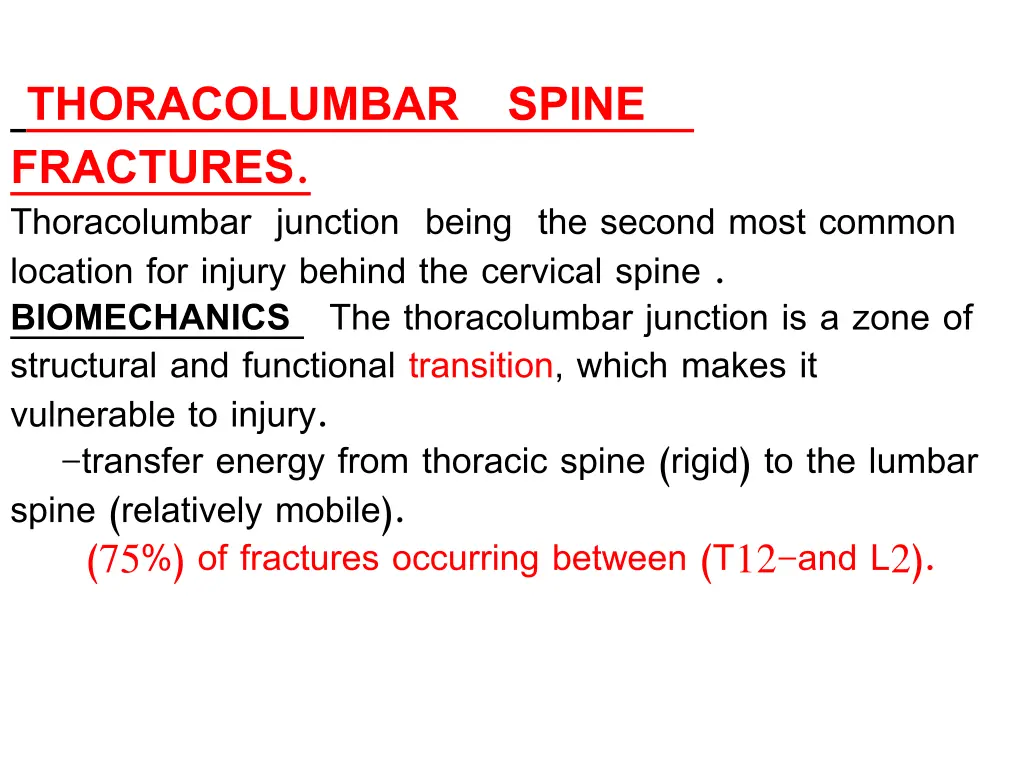 thoracolumbar spine fractures thoracolumbar