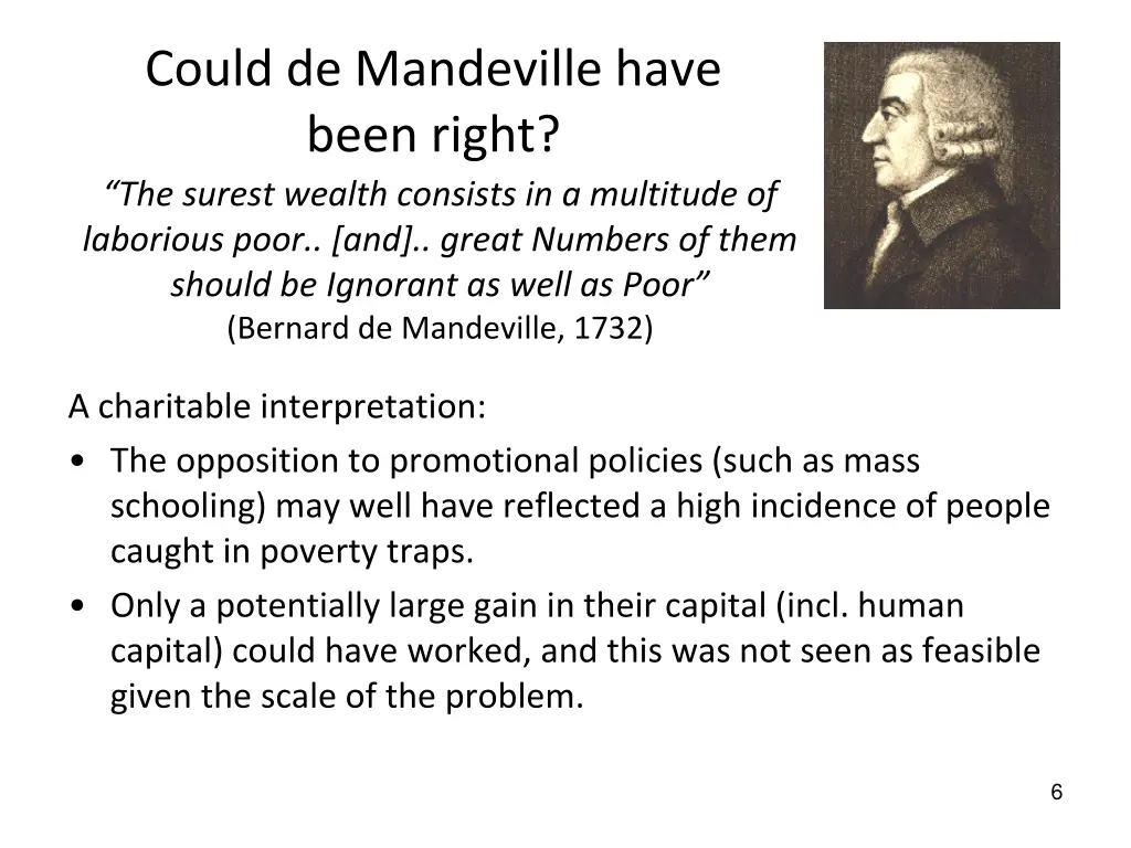 could de mandeville have been right