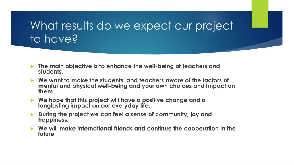 what results do we expect our project to have