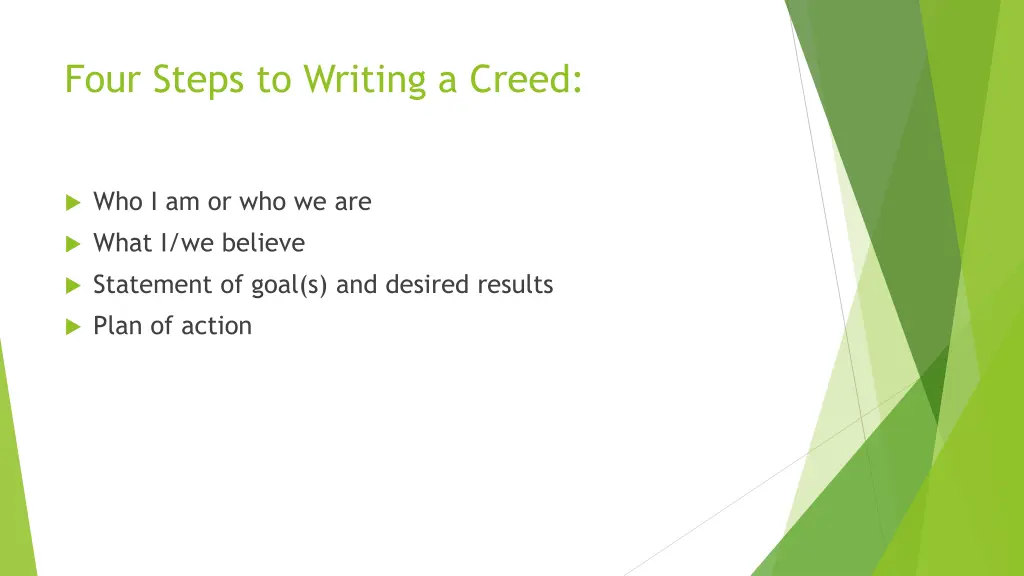 four steps to writing a creed