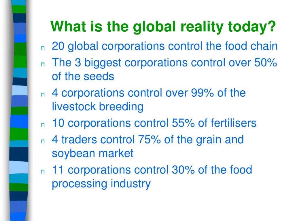 what is the global reality today n 20 global