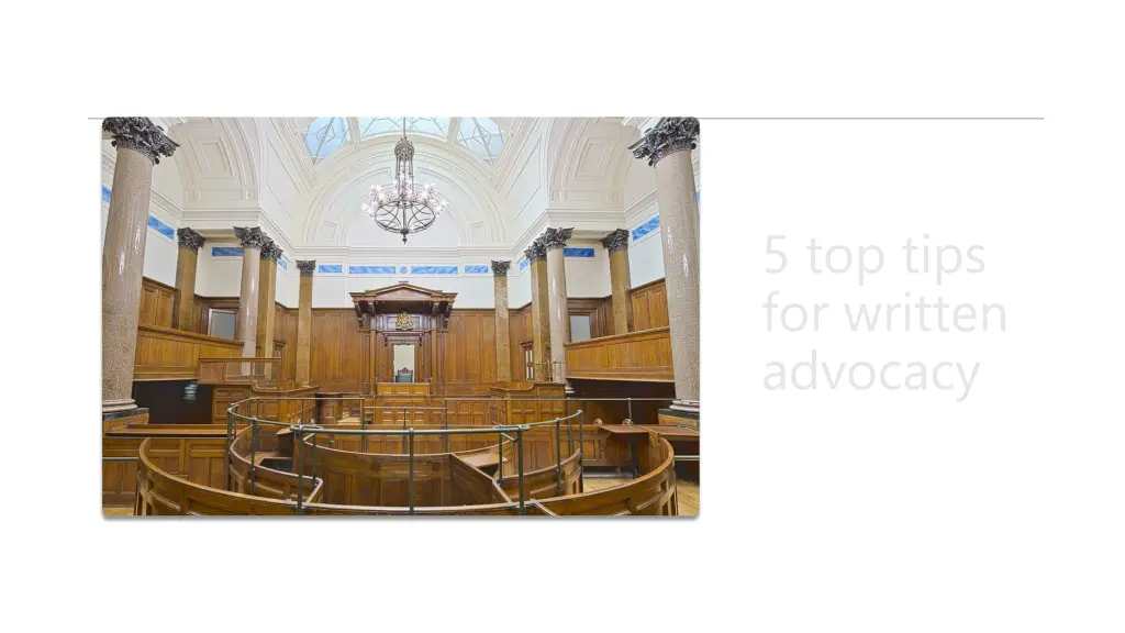 5 top tips for written advocacy