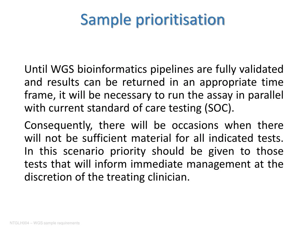 sample prioritisation