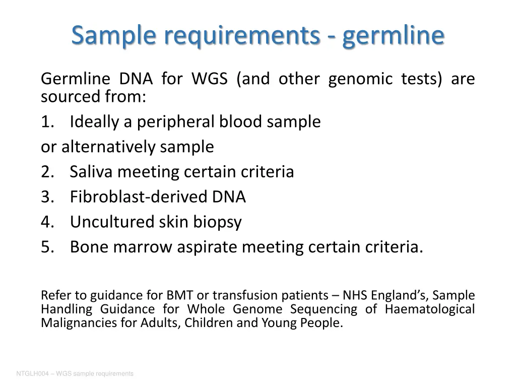 sample requirements germline